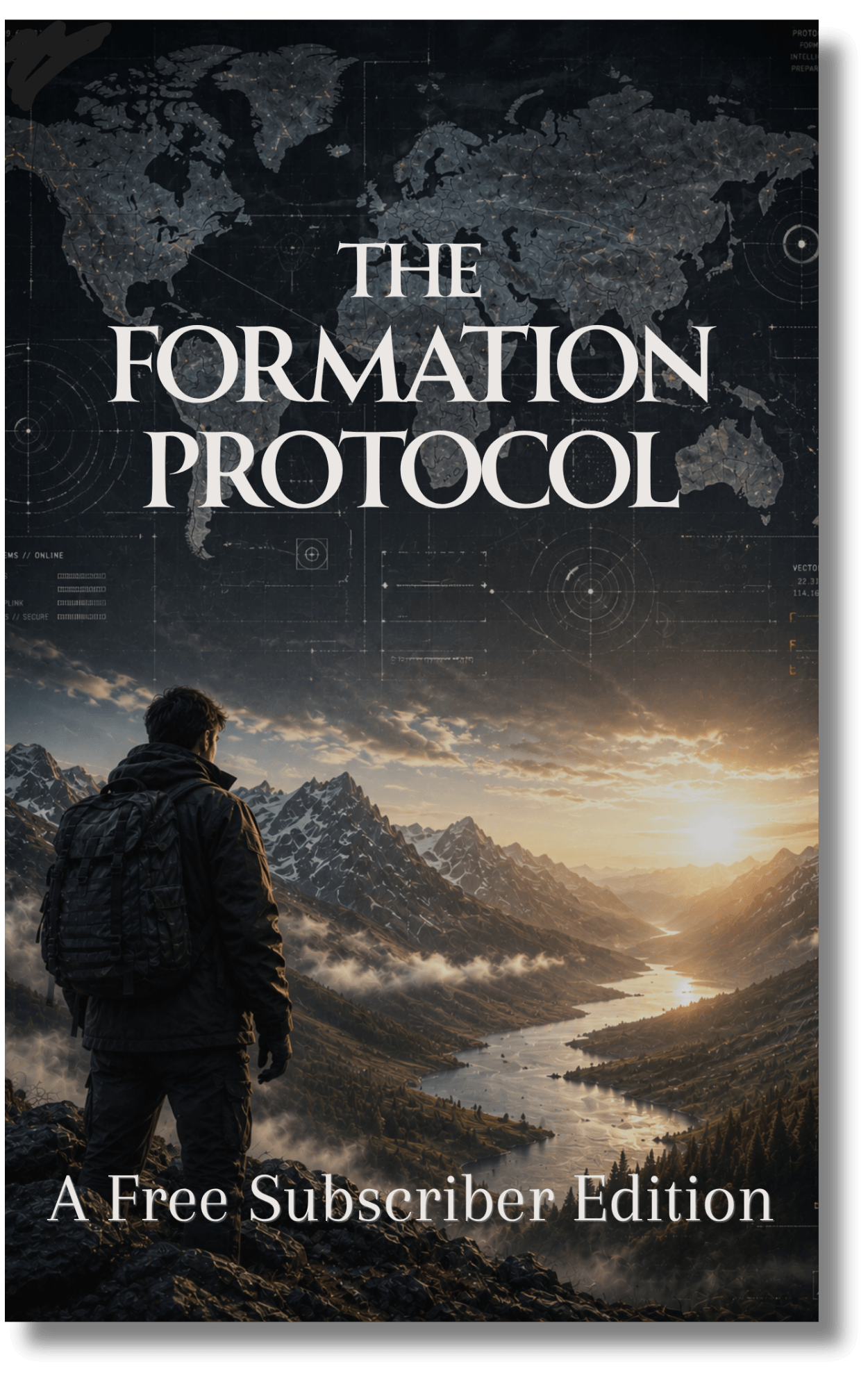 The Formation Protocol - A Free Subscriber Edition